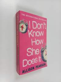 I don&#039;t know how she does it : a comedy about failure, a tragedy about success