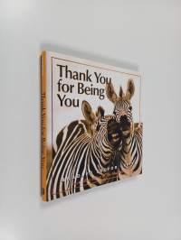 Thank You for Being You