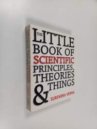 The Little Book of Scientific Principles, Theories, and Things