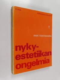 Nykyestetiikan ongelmia : Antologia