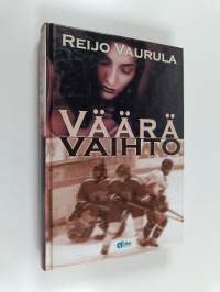 Väärä vaihto