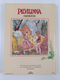 Pilvilinna : Satukirja ; Kauneimmat kootut sadut