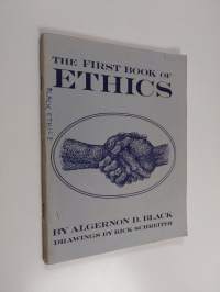 The First Book of Ethics