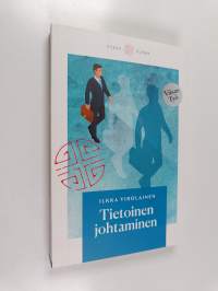 Tietoinen johtaminen