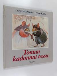 Tontun kadonnut tossu