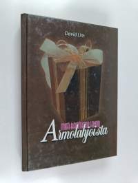 Mitä Raamattu sanoo armolahjoista