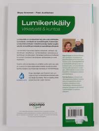 Lumikenkäily : virkistystä &amp; kuntoa