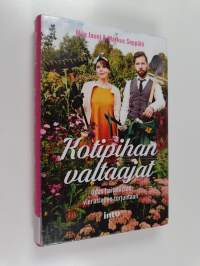 Kotipihan valtaajat : opas haitallisten vieraslajien torjuntaan