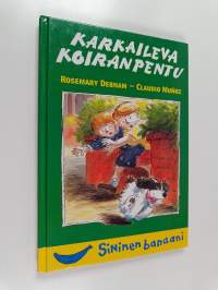 Karkaileva koiranpentu