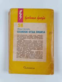 Susikoski ottaa omansa : poliisiromaani