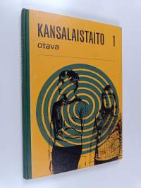 Kansalaistaito 1 : III ja IV luokkaa varten