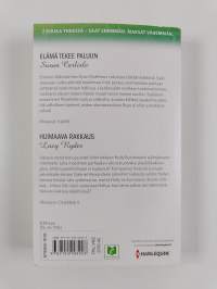 Elämä tekee paluun ; Hurmaava rakkaus