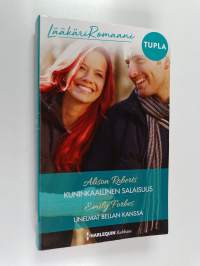 Kuninkaallinen salaisuus ; Unelmat Bellan kanssa