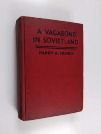 A vagabond in Sovietland (signeerattu, tekijän omiste)