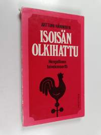 Isoisän olkihattu : hengellinen toivekonsertti