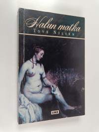 Halun matka : romaani