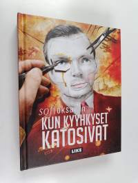 Kun kyyhkyset katosivat (signeerattu, tekijän omiste)