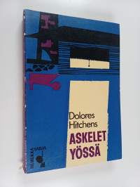 Askelet yössä : jännitysromaani
