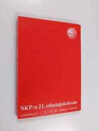 Suomen kommunistisen puolueen (yhtenäisyys) 21. edustajakokous 5.-7.6.87 Dipoli, Espoo