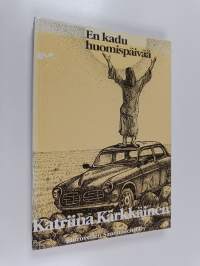 En kadu huomispäivää