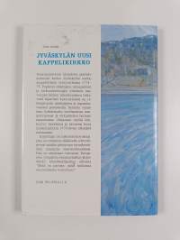 Jyväskylän uusi kappelikirkko : kaksiosainen, draamamuotoon kirjoitettu puolidokumentti (signeerattu, tekijän omiste)