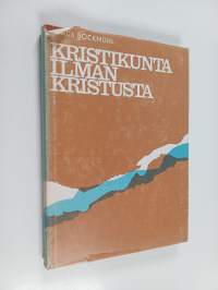Kristikunta ilman Kristusta