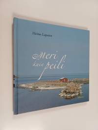 Meri kuin peili (signeerattu)