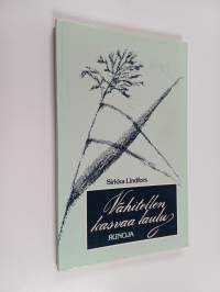 Vähitellen kasvaa laulu