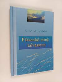 Pääsenkö minä taivaaseen