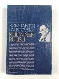 Kultainen ruusu : huomioita kirjailijan työstä