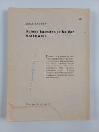 Kuinka kasvatan ja hoidan koirani