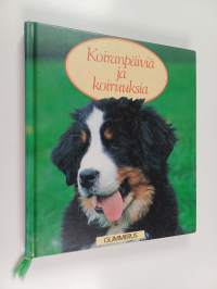 Koiranpäiviä ja koiruuksia
