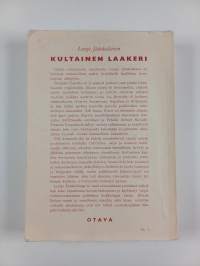 Kultainen laakeri : historiallinen romaani