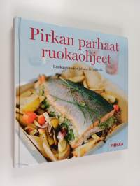 Pirkan parhaat ruokaohjeet : ruokaa vuoden jokaiselle päivälle