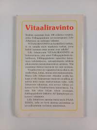 Vitaaliravinto : vegaaniruoka, tulevaisuuden ravinto