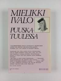 Puuskatuulessa : diplomaattiparin elämää rauhan ja sodan vuosina 1937-1947