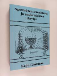 Apostolinen seurakunta ja antikristuksen eksytys