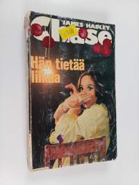 Hän tietää liikaa