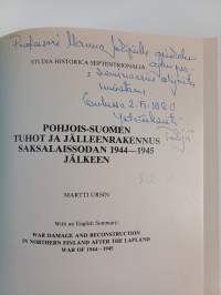 Pohjois-Suomen tuhot ja jälleenrakennus saksalaissodan 1944-1945 jälkeen : war damage and reconstruction in northern Finland after the Lapland war of 1944-1945 (t...