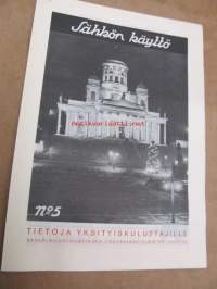 Sähkön käyttö 1932 nr 5 -tietoja yksityiskuluttajille