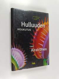 Hulluuden houkutus