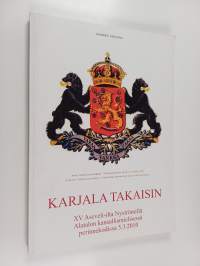 Karjala takaisin XV : Aseveli-ilta Nyströmillä Alatalon kansallismielisessä perinnekodissa 5.3.2010