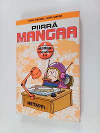 Piirrä mangaa : Akira Toriyaman mangalaboratorio