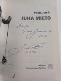 Juha Mieto (signeerattu, tekijän omiste)