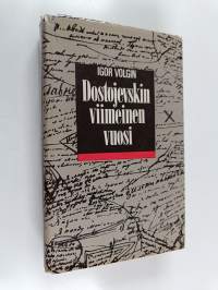 Dostojevskin viimeinen vuosi