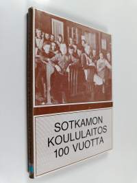 Sotkamon koululaitos 100 vuotta : henkilöstömatrikkeli 1882-1982