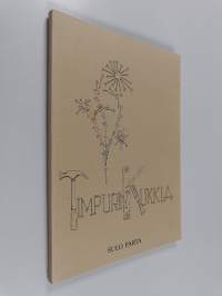 Timpurin kukkia (signeerattu, tekijän omiste)