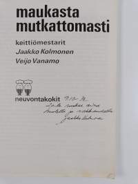 Maukasta mutkattomasti (signeerattu)