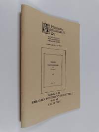 Päijänne Antikvariaatti Oy Kirjojen postimyyntiluettelo n:o 60, talvi 2007