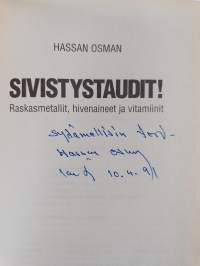 Sivistystaudit! : raskasmetallit, hivenaineet ja vitamiinit (signeerattu)